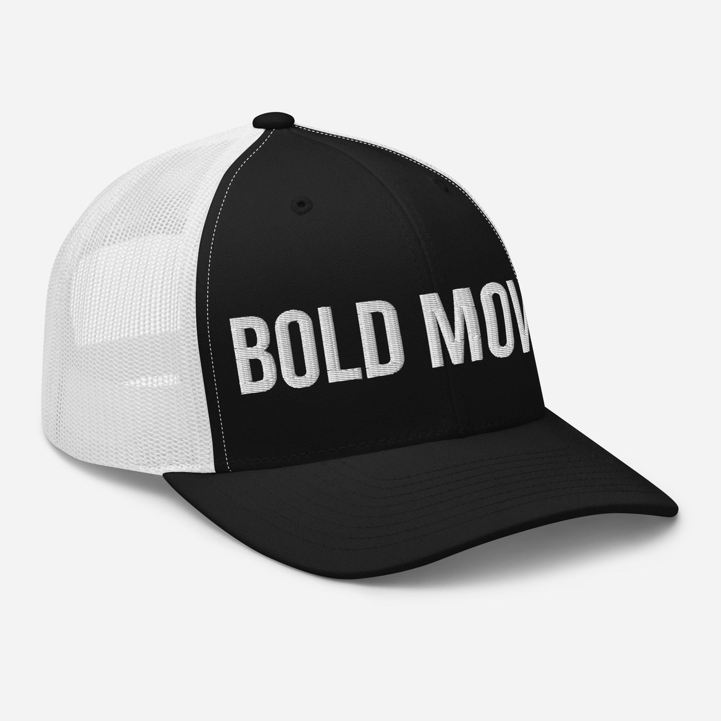 Bold Moves Embroidered Trucker Cap