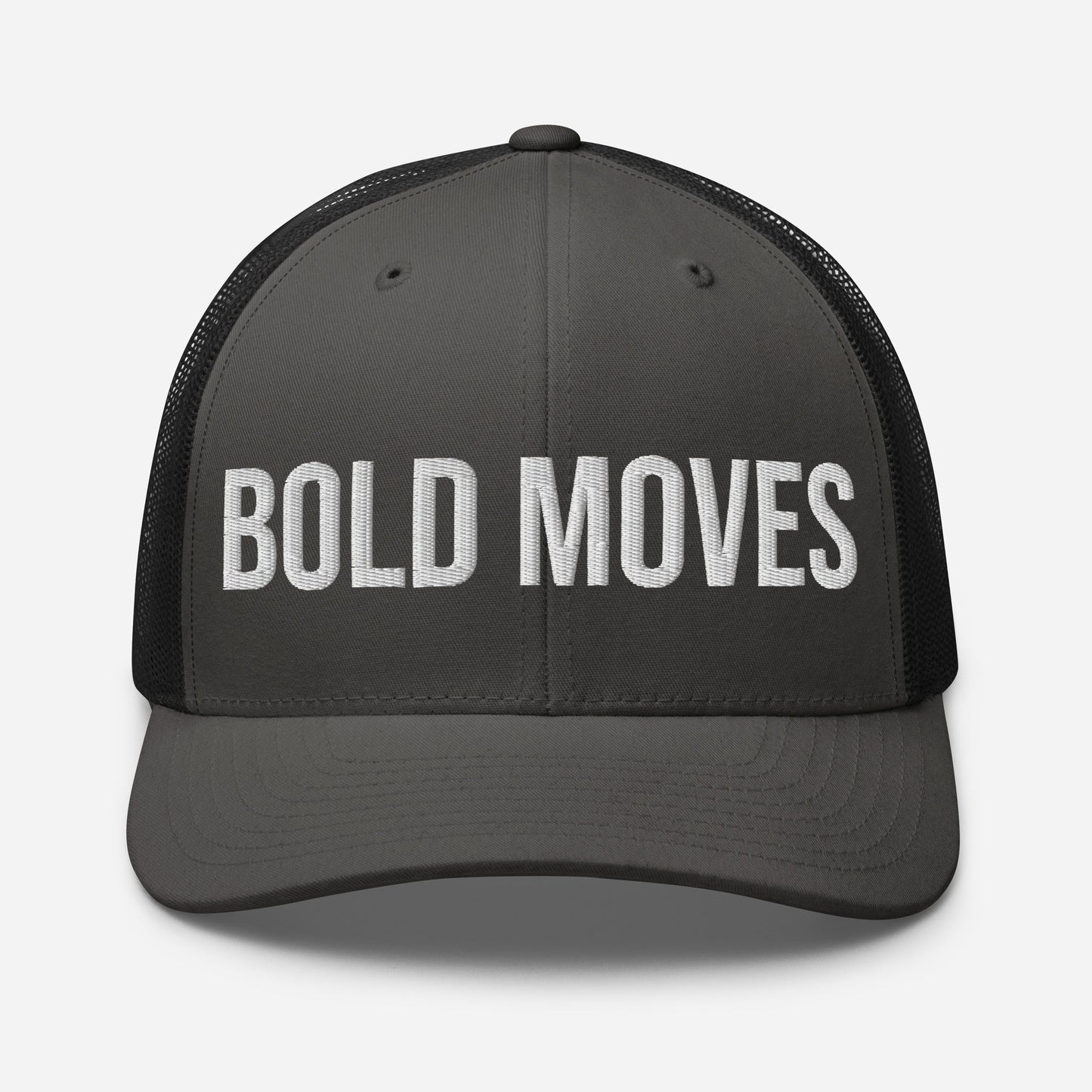 Bold Moves Embroidered Trucker Cap