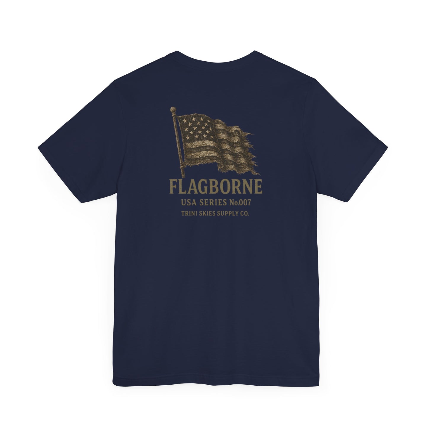 Flagborne American Heritage Tee Trini Skies Supply Co. Vintage Flag Graphic Shirt Patriotic USA T-Shirt