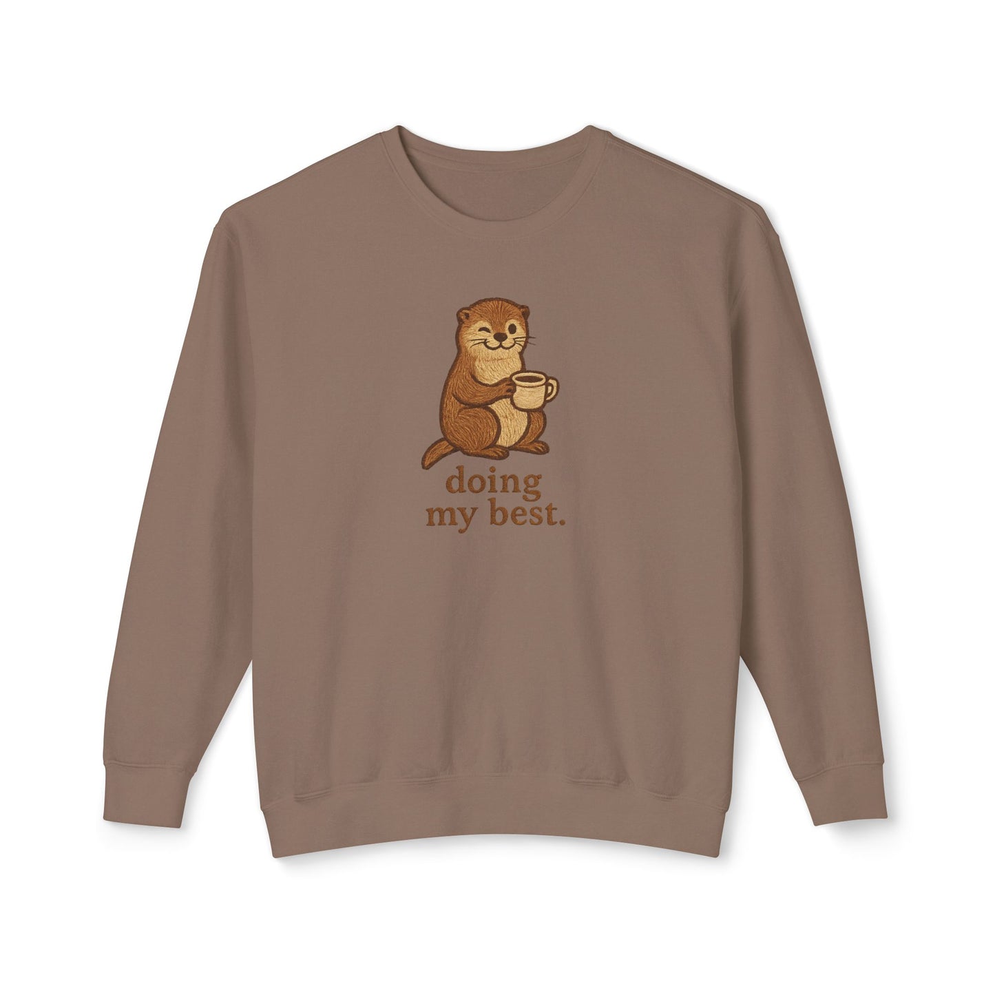 Doing My Best Otter Graphic Sweatshirt Comfort Colors Vintage Wash Crewneck Casual Wear, Best Friend Gift, Fun Everyday Style