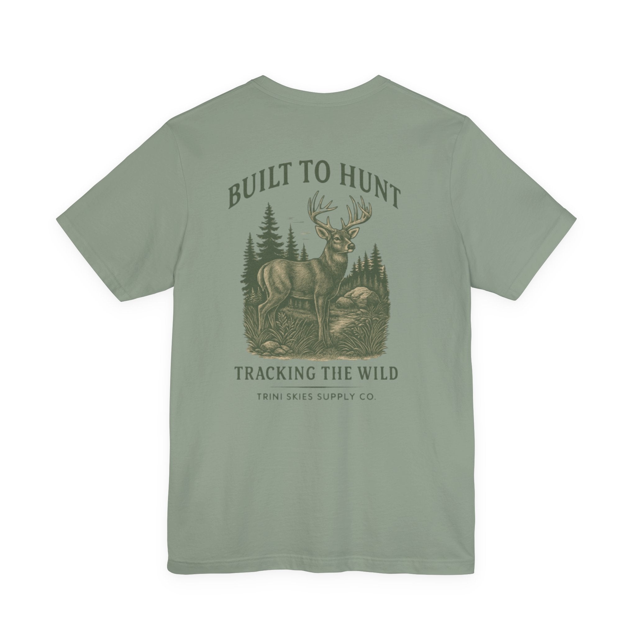 Sage green Trini Skies Supply hunting tee with vintage-inspired buck illustration and Built to Hunt slogan