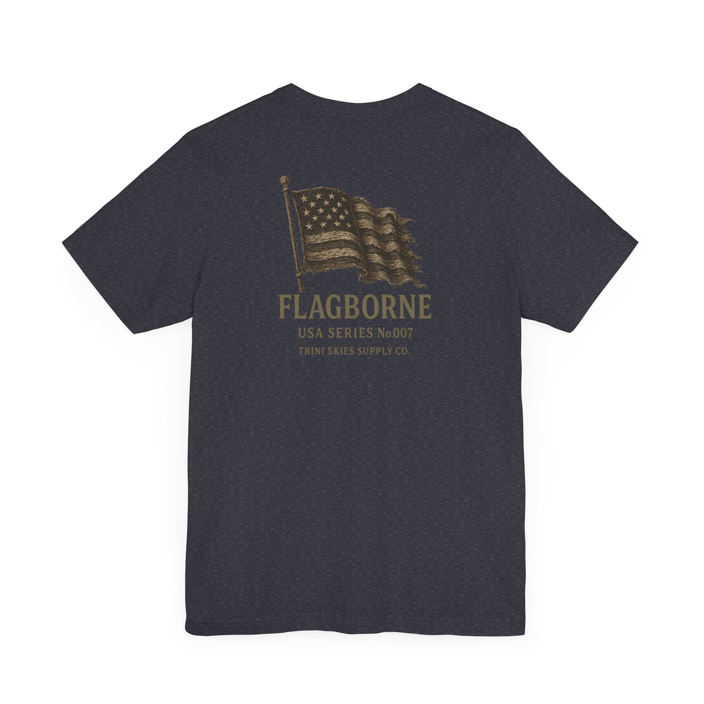 Flagborne American Heritage Tee Trini Skies Supply Co. Vintage Flag Graphic Shirt Patriotic USA T-Shirt