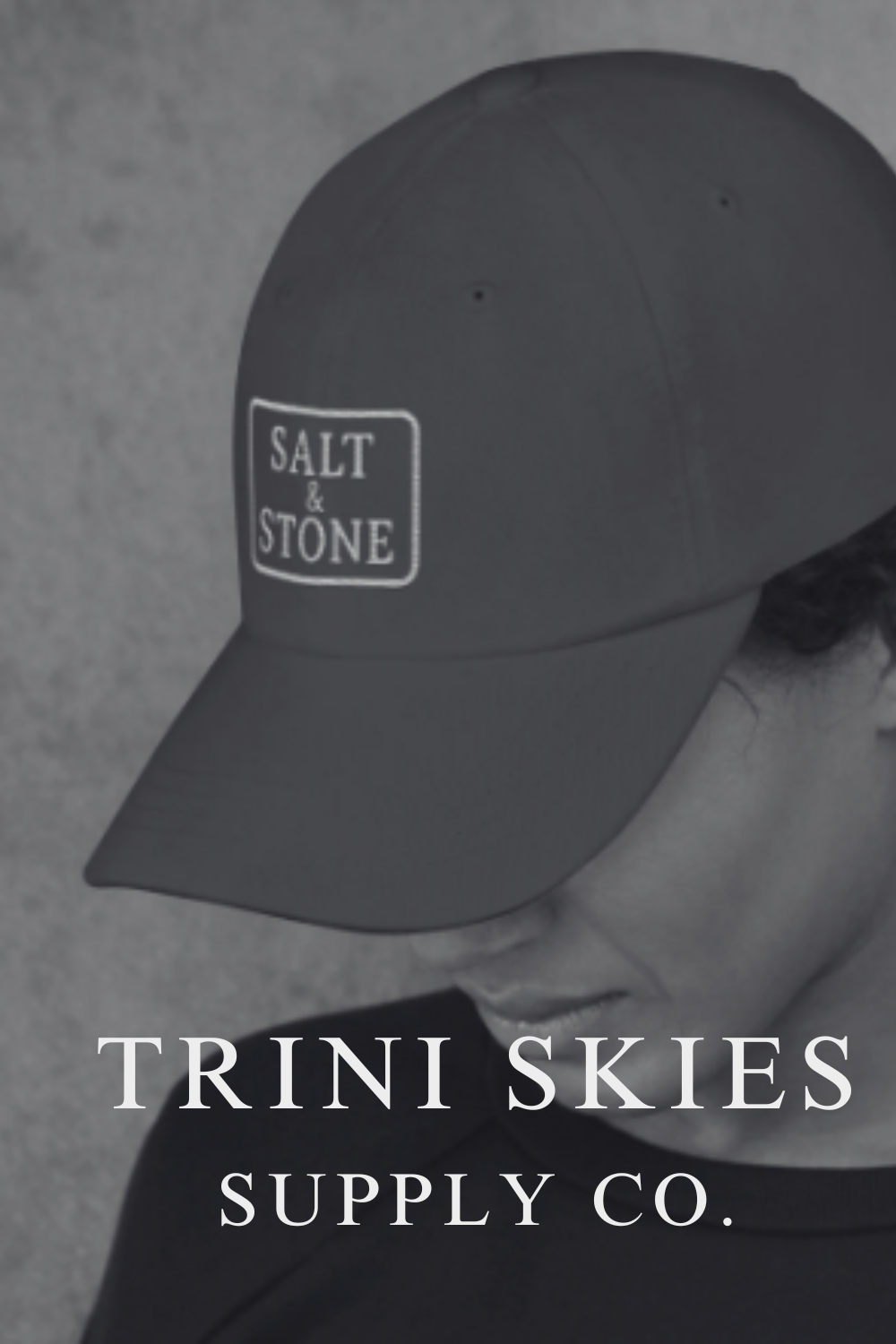 Salt & Stone Hat – Yupoong Dad Cap | Trini Skies Supply Co. | Minimalist Outdoor Heritage Hat