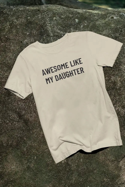 Light crew-neck t-shirt with daughter funny graphic to celebrate fatherhood