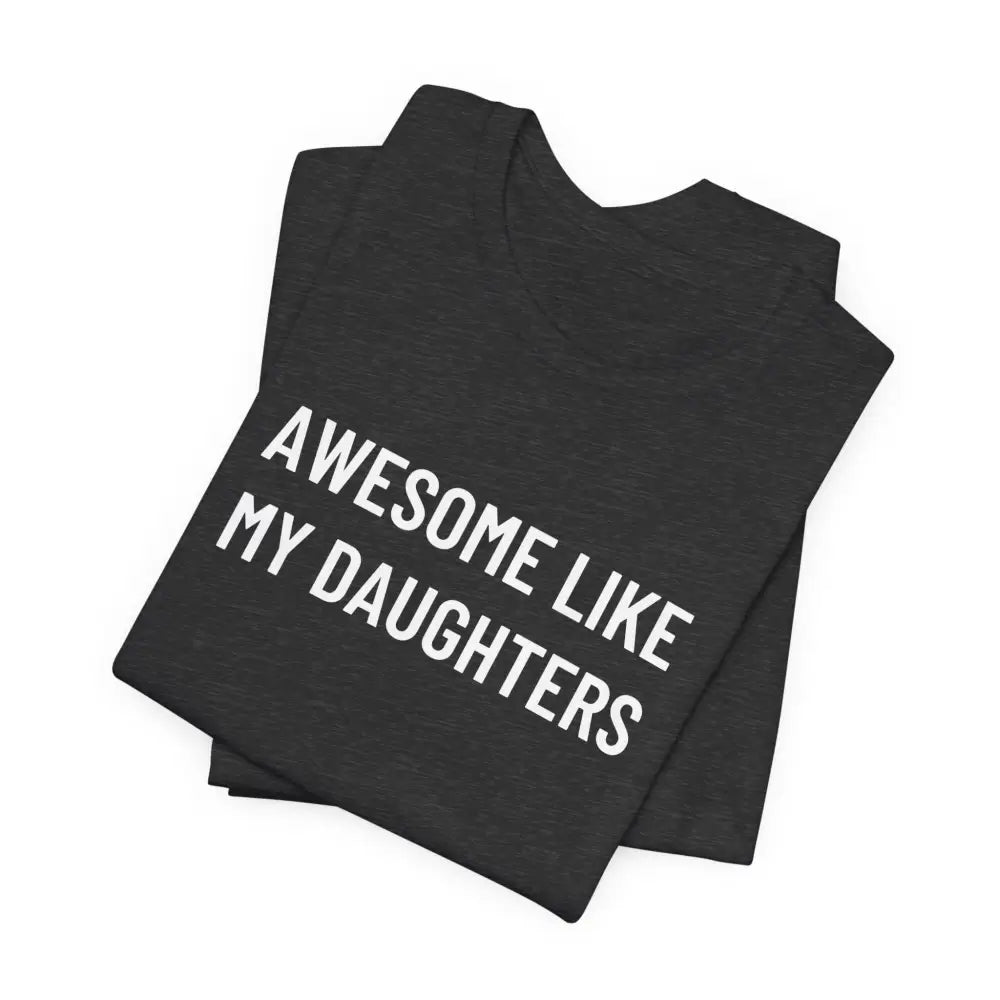 Folded black daughter graphic tee with white lettering celebrating fatherhood