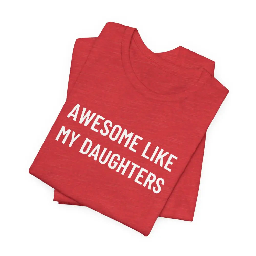 Red daughter graphic tee for women celebrating fatherhood