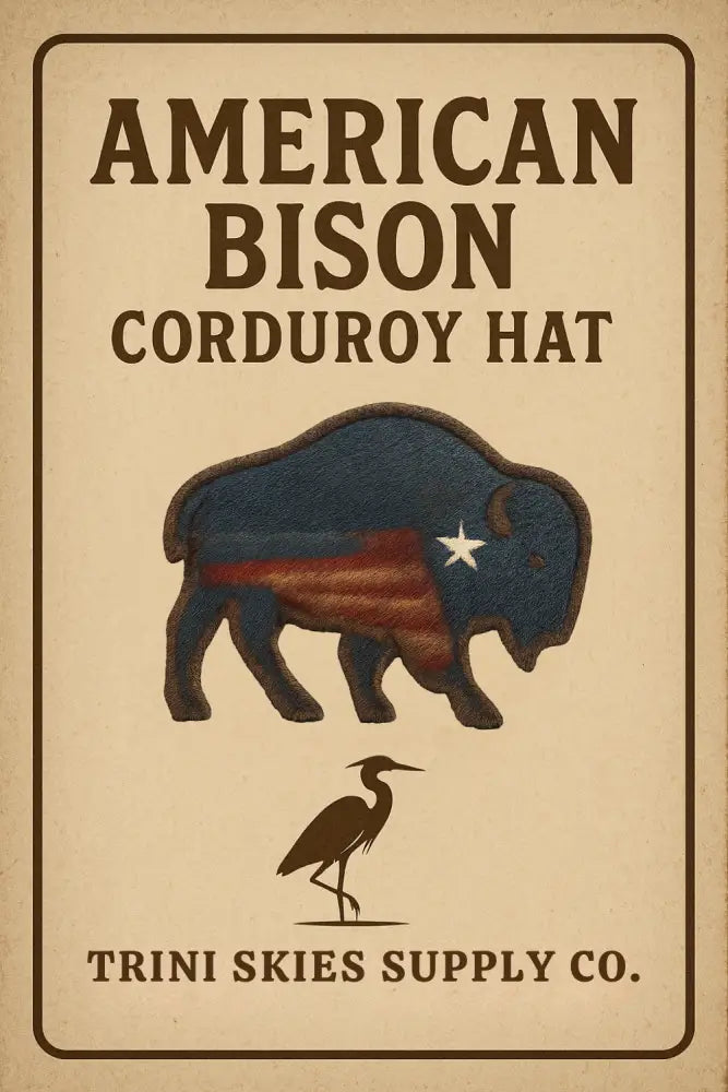 Trini Skies Supply embroidered corduroy hat with flagship bison design stitched