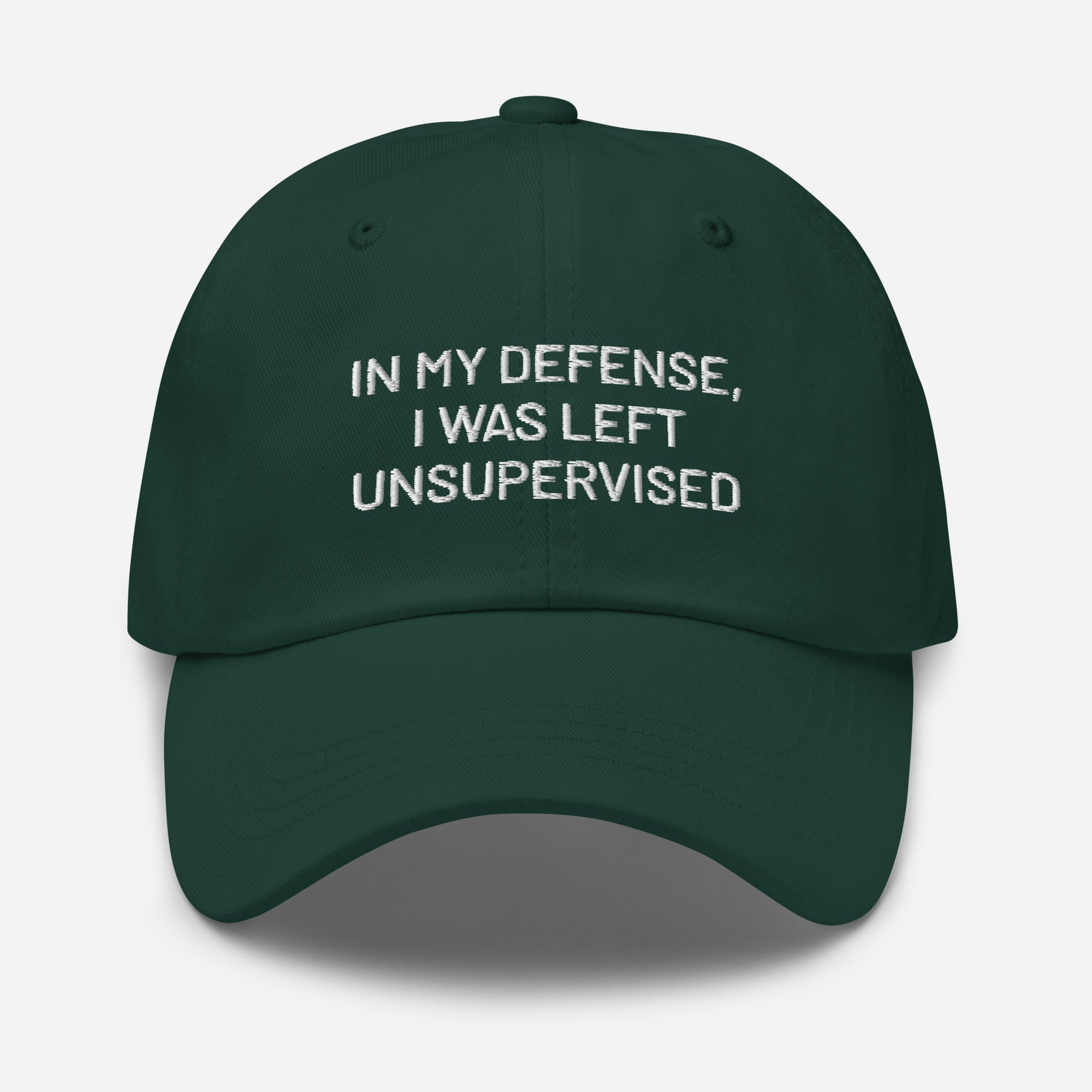 Funny embroidered dad hat in dark green with white text design