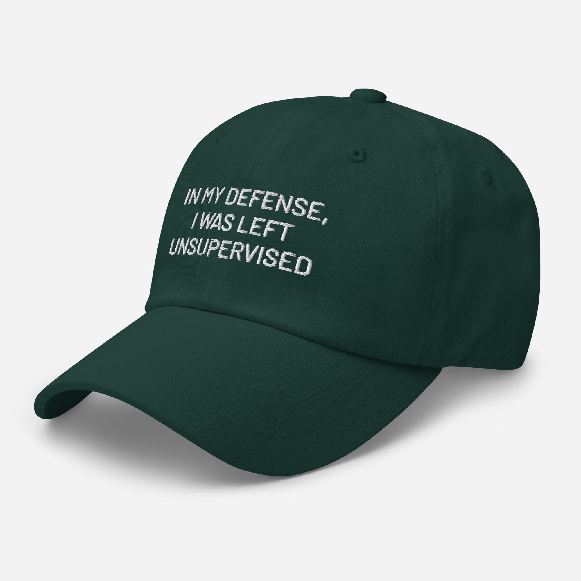 Funny embroidered dad hat in dark green with white text design