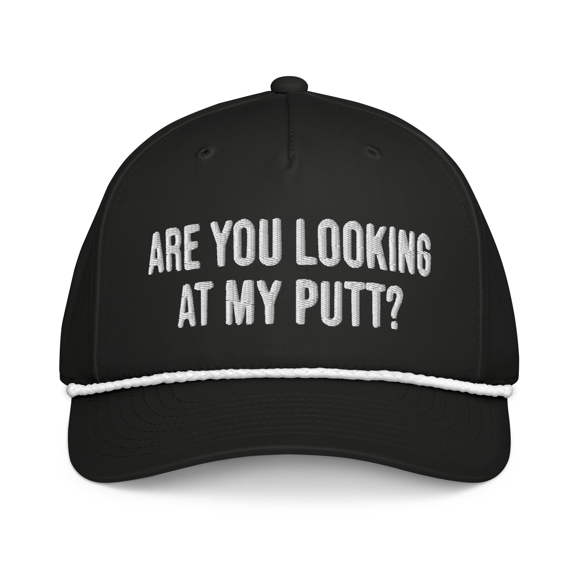 Black golf rope cap embroidered Are You Looking at My Putt