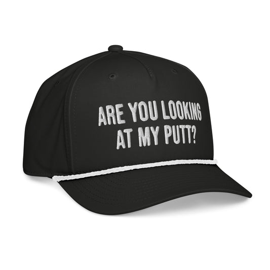 Black golf rope cap embroidered with Are You Looking at My Putt text