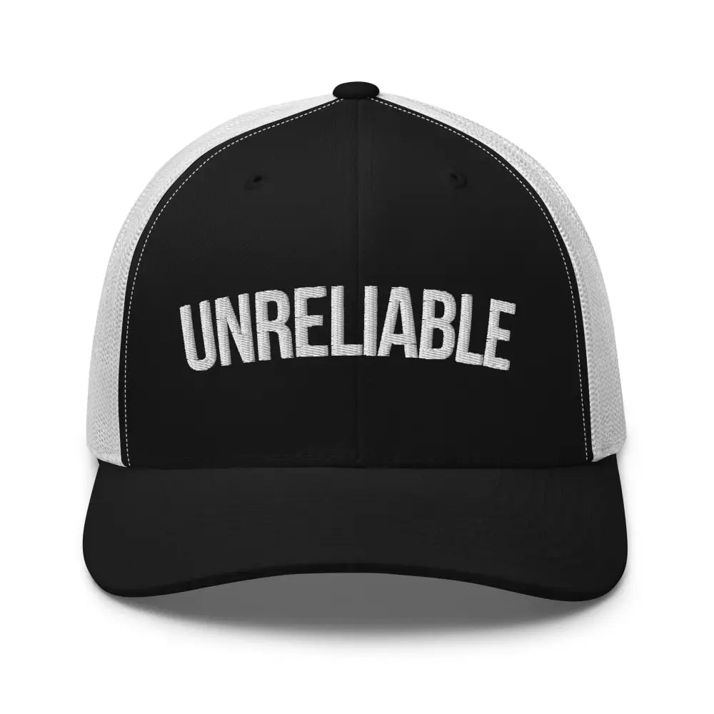 Black and white embroidered unreliable trucker hat adjustable snapback