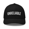 Custom embroidered unreliable black trucker hat with white Unreliable embroidery, adjustable snapback from Trini Skies Supply