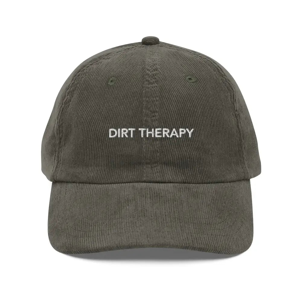 Olive green Dirt Therapy embroidered vintage corduroy baseball cap