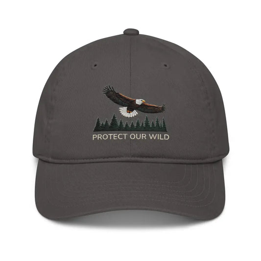 Eagle Protect Our Wild Organic Cotton Dad Hat - Charcoal / Unisex / Adults - Hats dark grey baseball cap embroidered 1