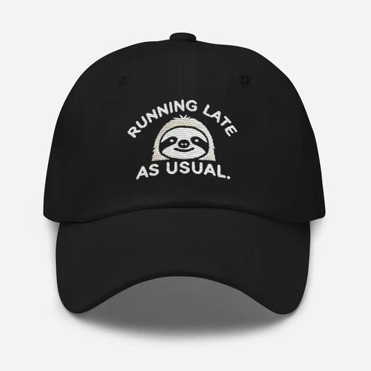 Embroidered ’Sloth Running Late as Usual’ Dad Hat – Low Profile Adjustable Strap & Curved Visor - Hats black baseball
