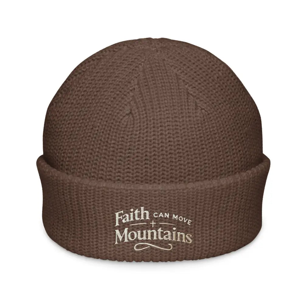 Brown embroidered fisherman beanie with Faith Can Move Mountains on cuff