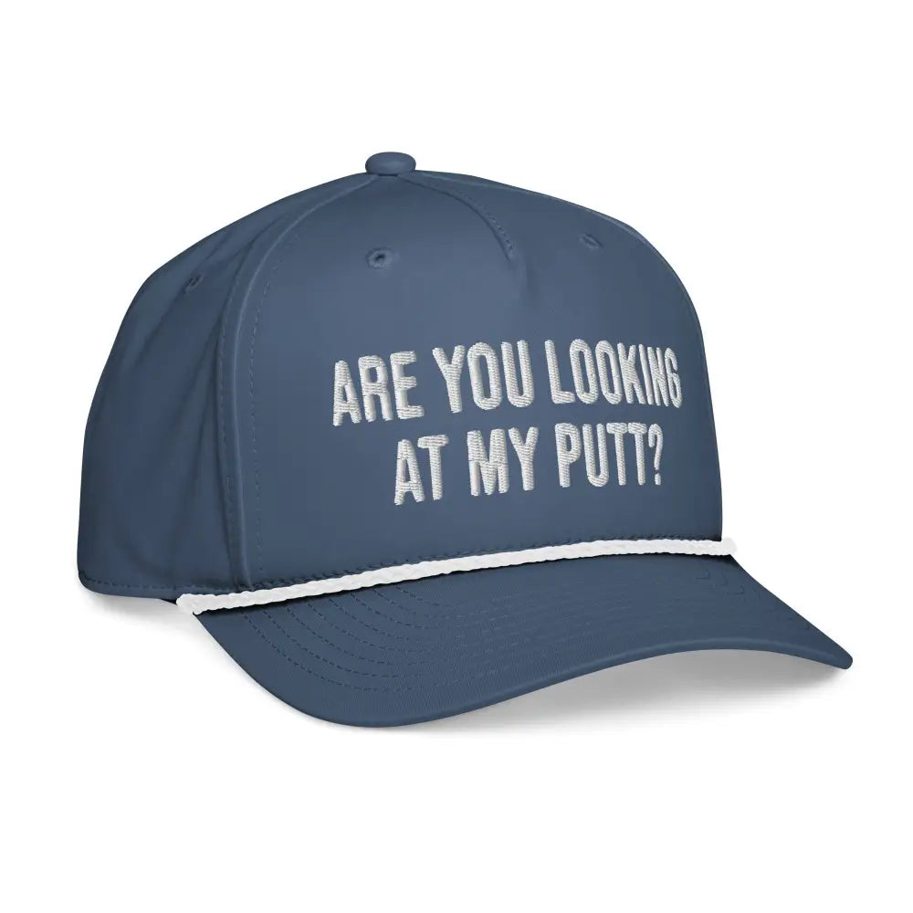 Navy blue golf rope cap with Are You Looking at My Putt slogan