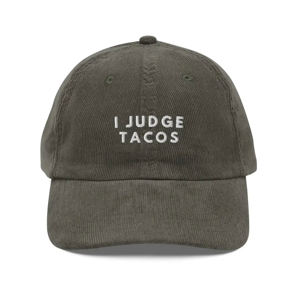 Olive green corduroy Judge Tacos embroidered baseball cap