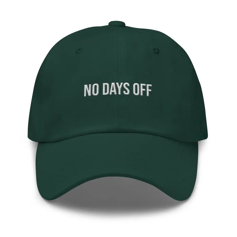 Dark green embroidered corduroy cap with No Days Off by Trini Skies