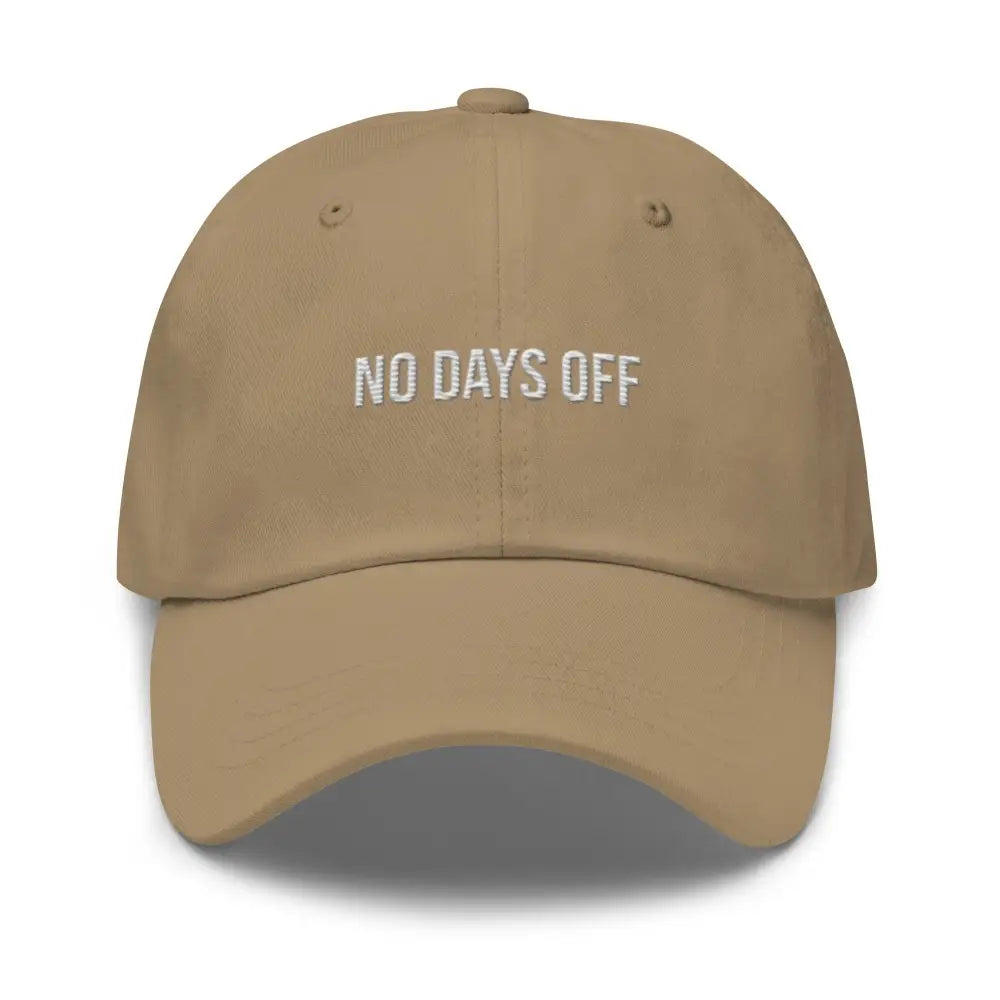 Tan No Days Off embroidered dad hat by Trini Skies