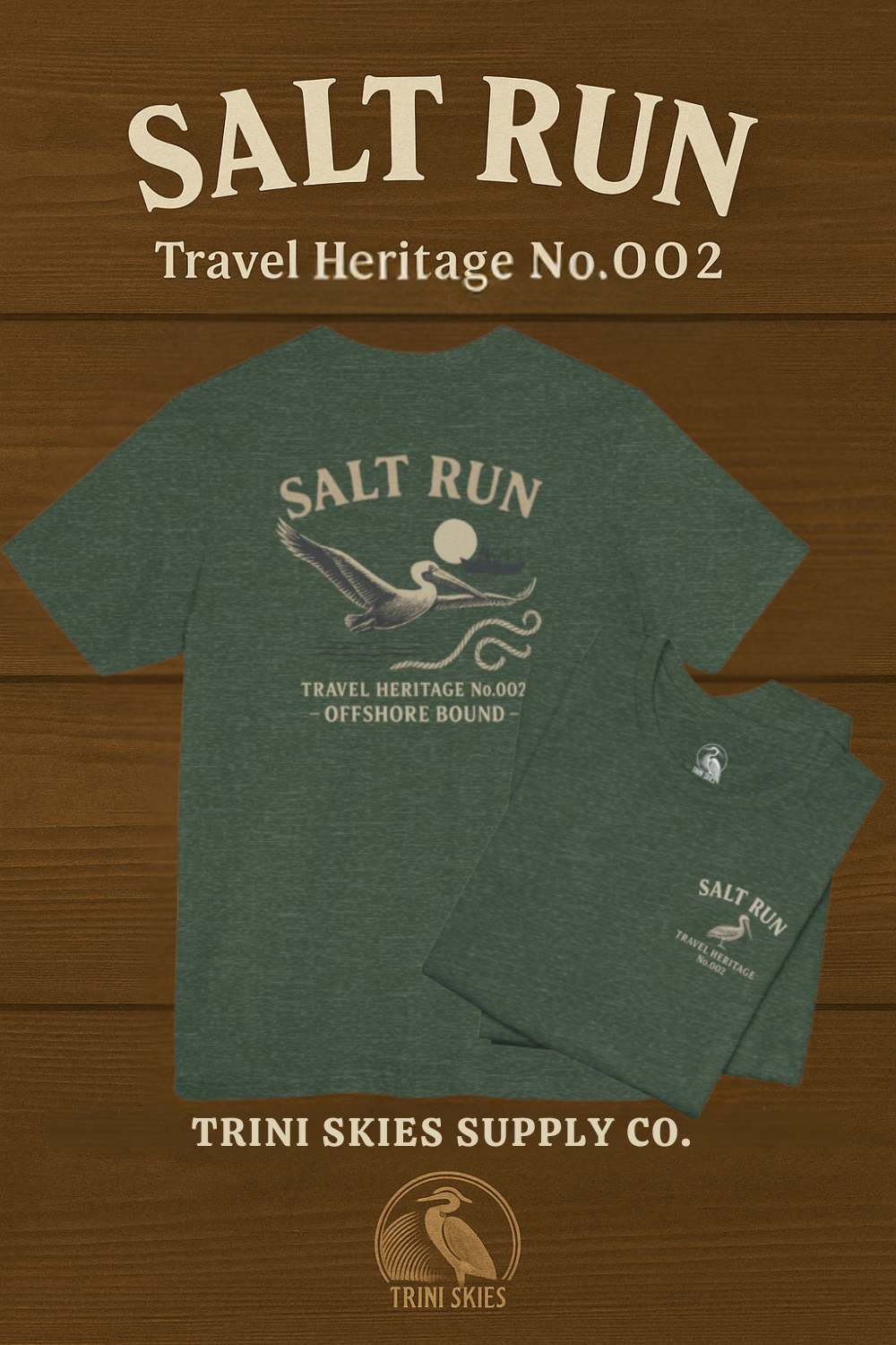 Salt Run Offshore Fishing Shirt Vintage Pelican Graphic Tee Trini Skies Travel Heritage Series