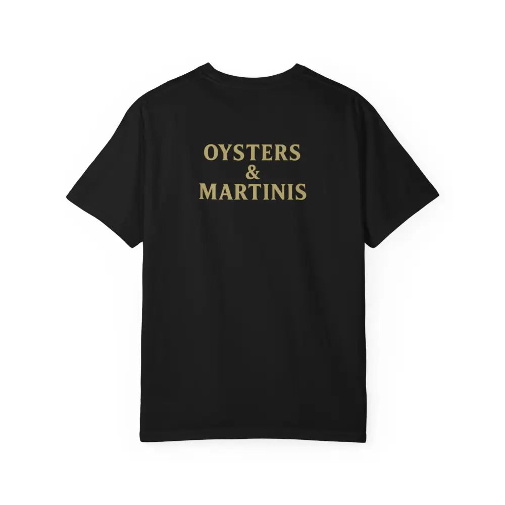 Black Comfort Colors Tee with Oysters Martinis Dockside Club Print