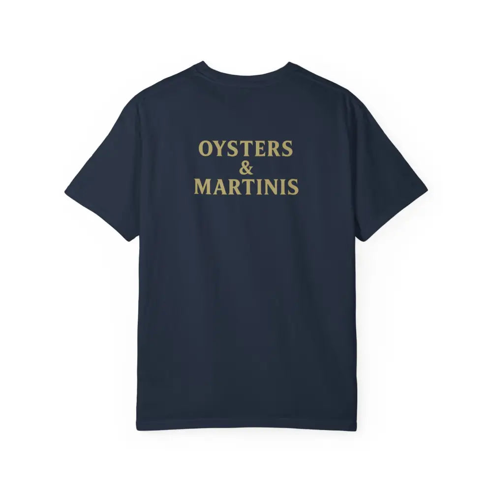 Dark blue Comfort Colors tee with Oysters Martinis Dockside Club print