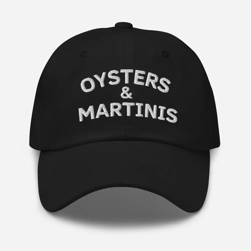 Embroidered dad hat with Oysters and Martinis in white on black cotton
