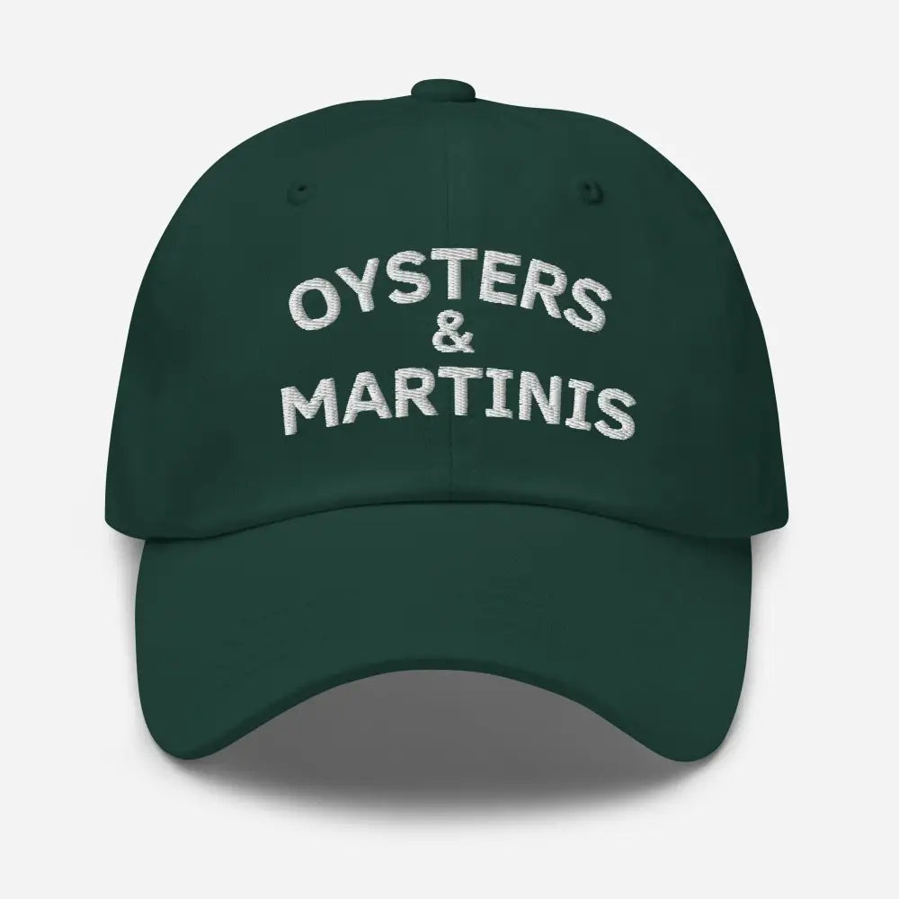 Dark green embroidered dad hat with Oysters and Martinis design