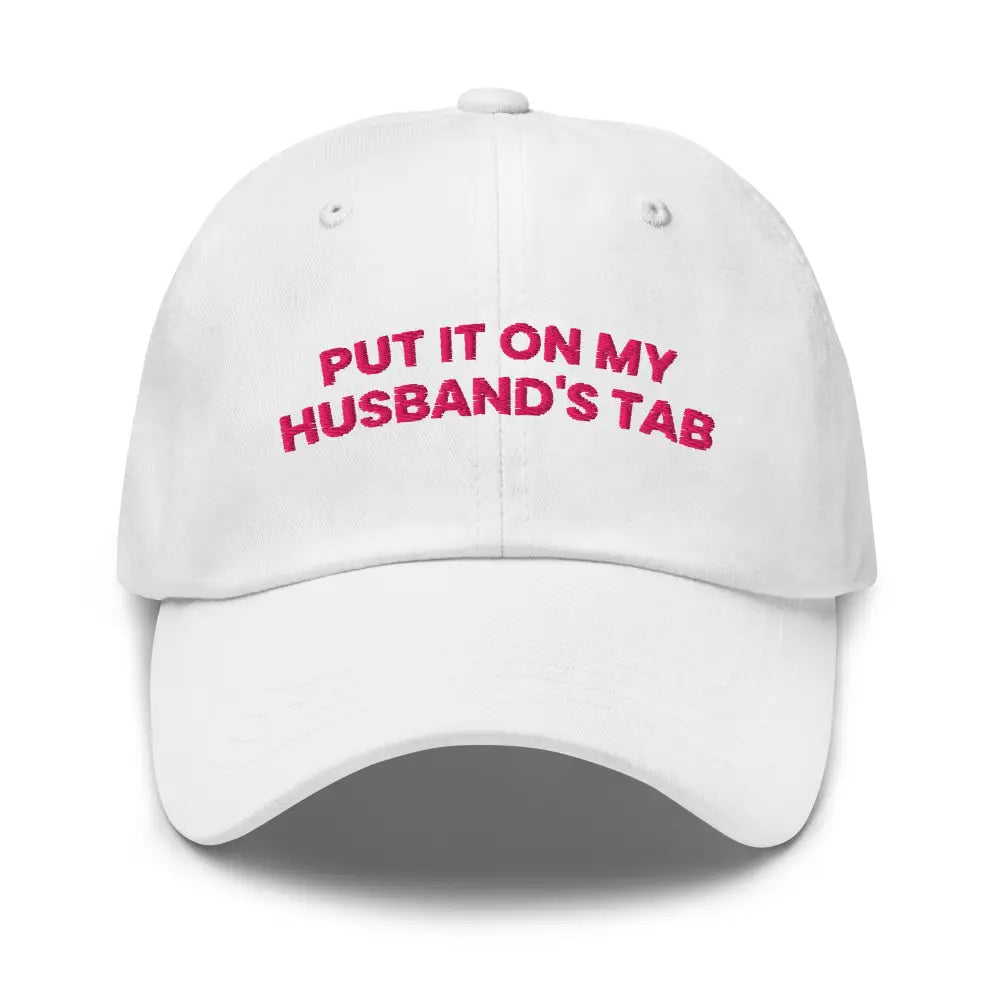 White embroidered dad hat baseball cap with pink text