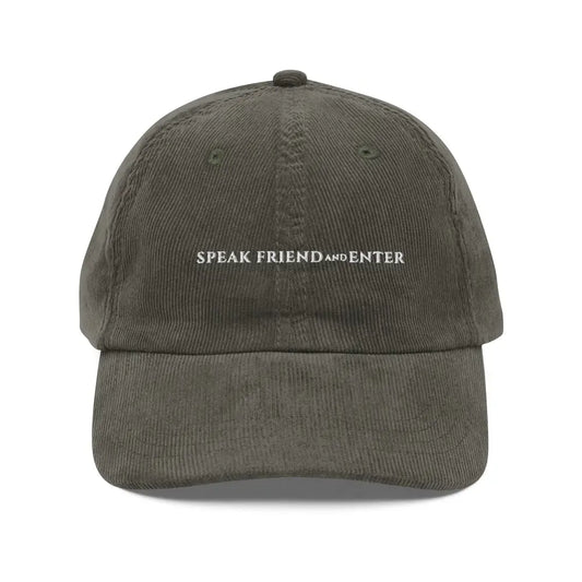 Speak Friend and Enter Embroidered Vintage Corduroy Cap - Olive - Hats olive green corduroy baseball cap 1