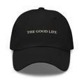 Trini Skies embroidered dad hat in black with The Good Life text