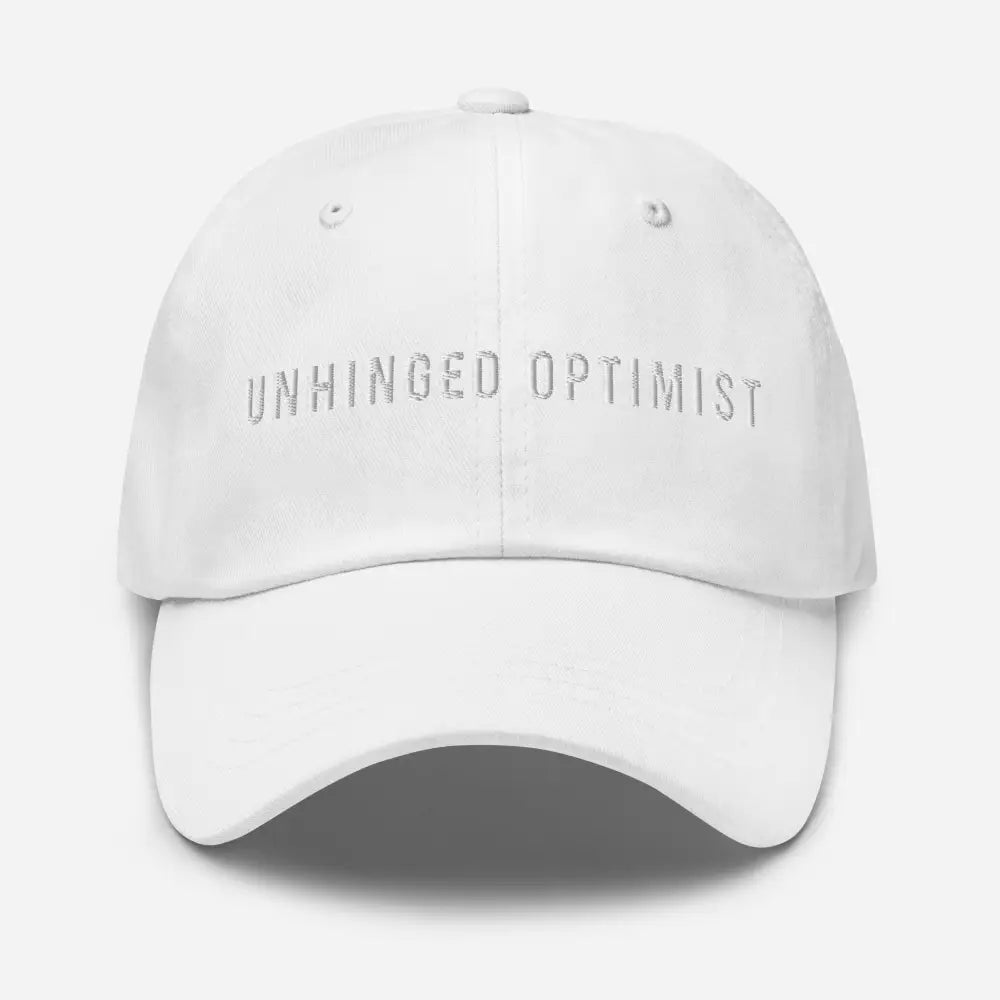 Unhinged Optimist Embroidered Dad Hat white vintage adjustable cap