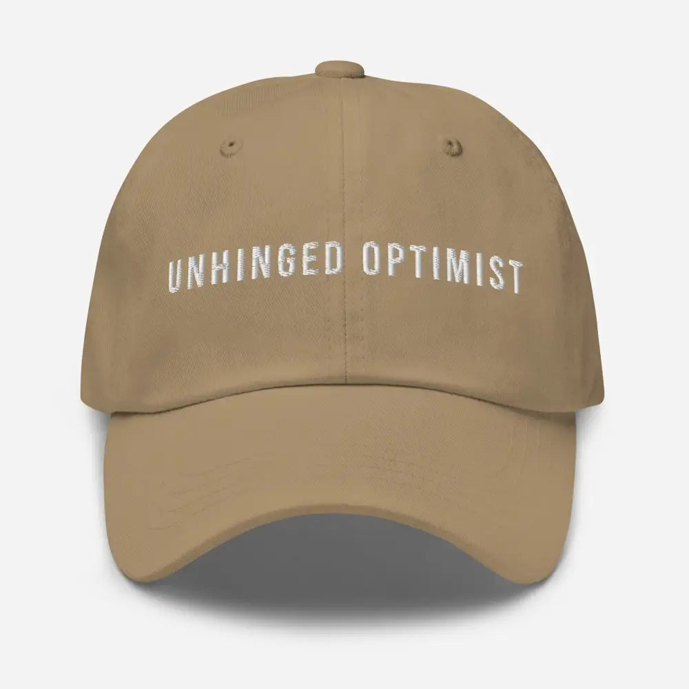 Unhinged Optimist embroidered dad hat in khaki vintage adjustable cap