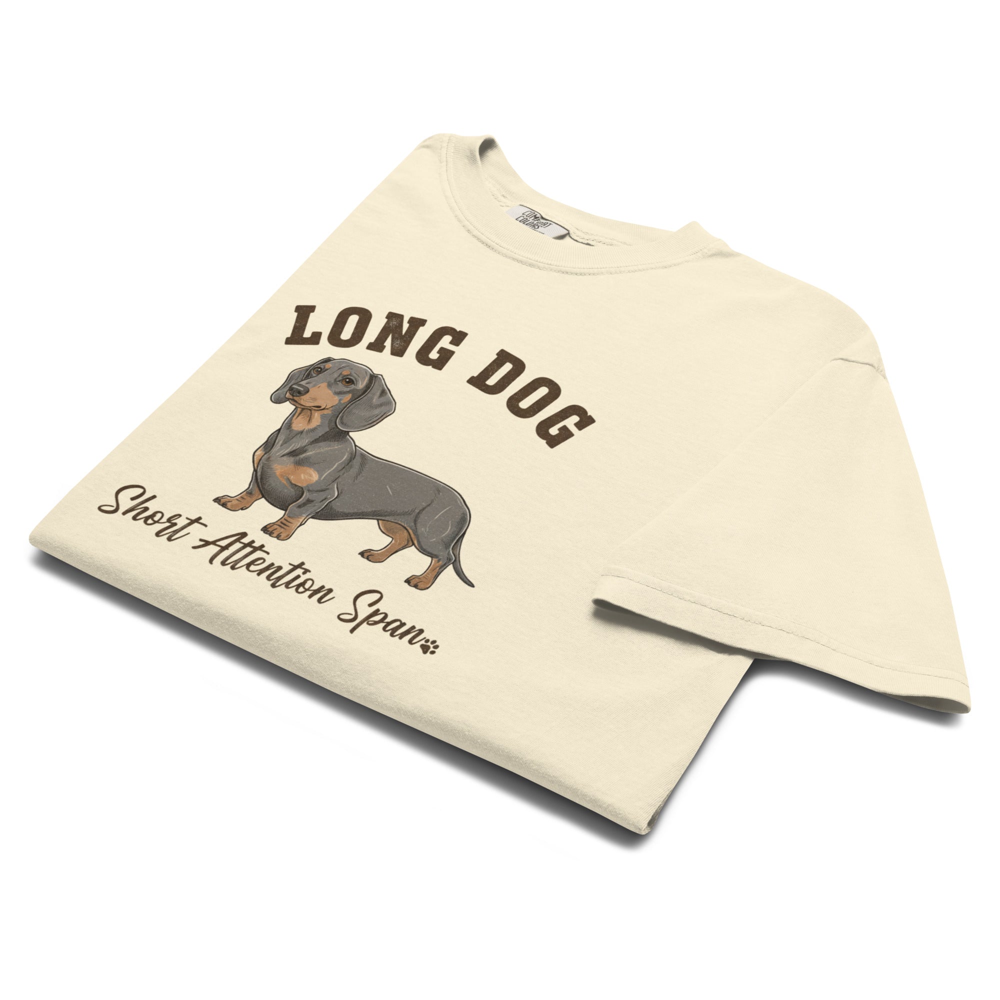 Cream dachshund t-shirt with long dog short attention span graphic