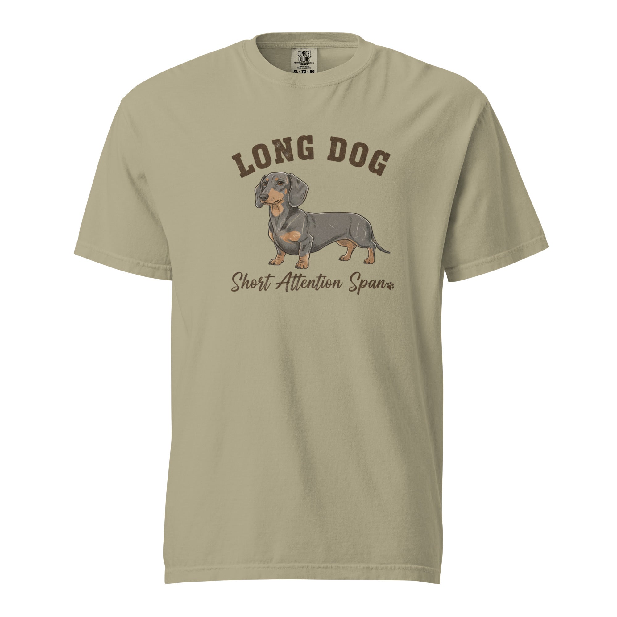 Olive green Dachshund t-shirt with long dog short attention span design