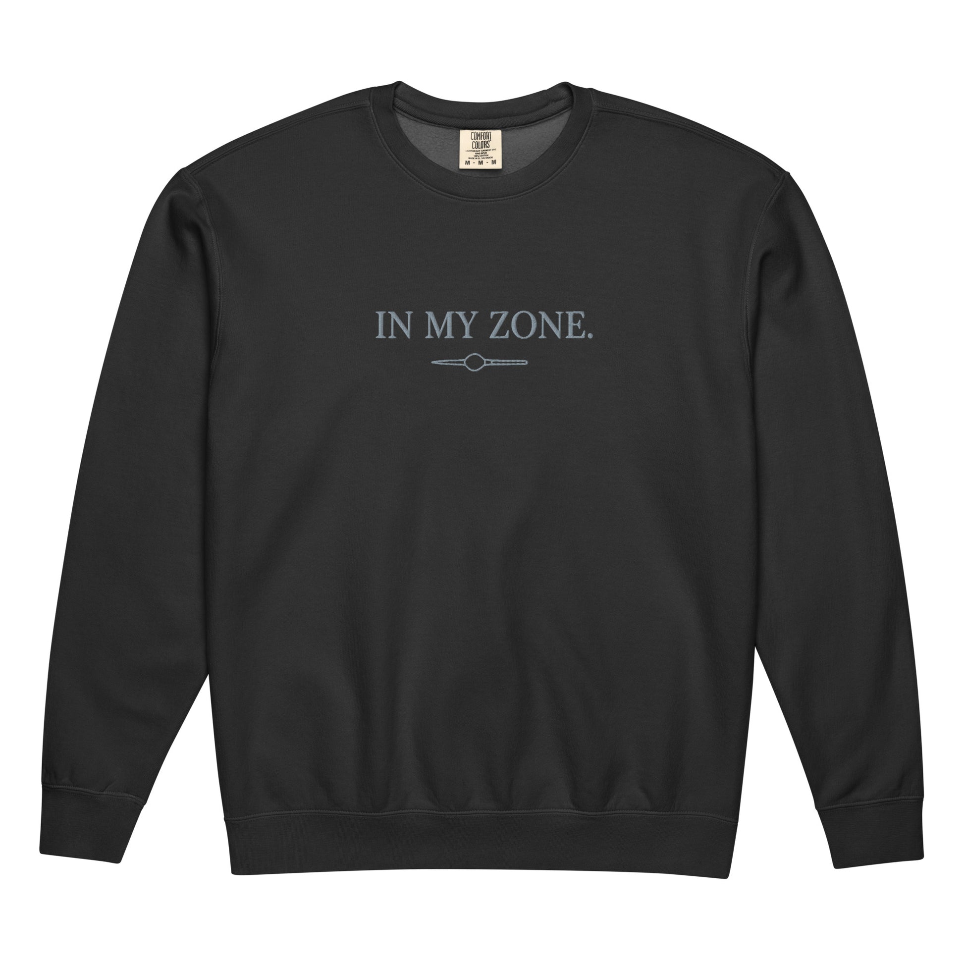 Black Comfort Colors zone embroidered sweatshirt with In My Zone design