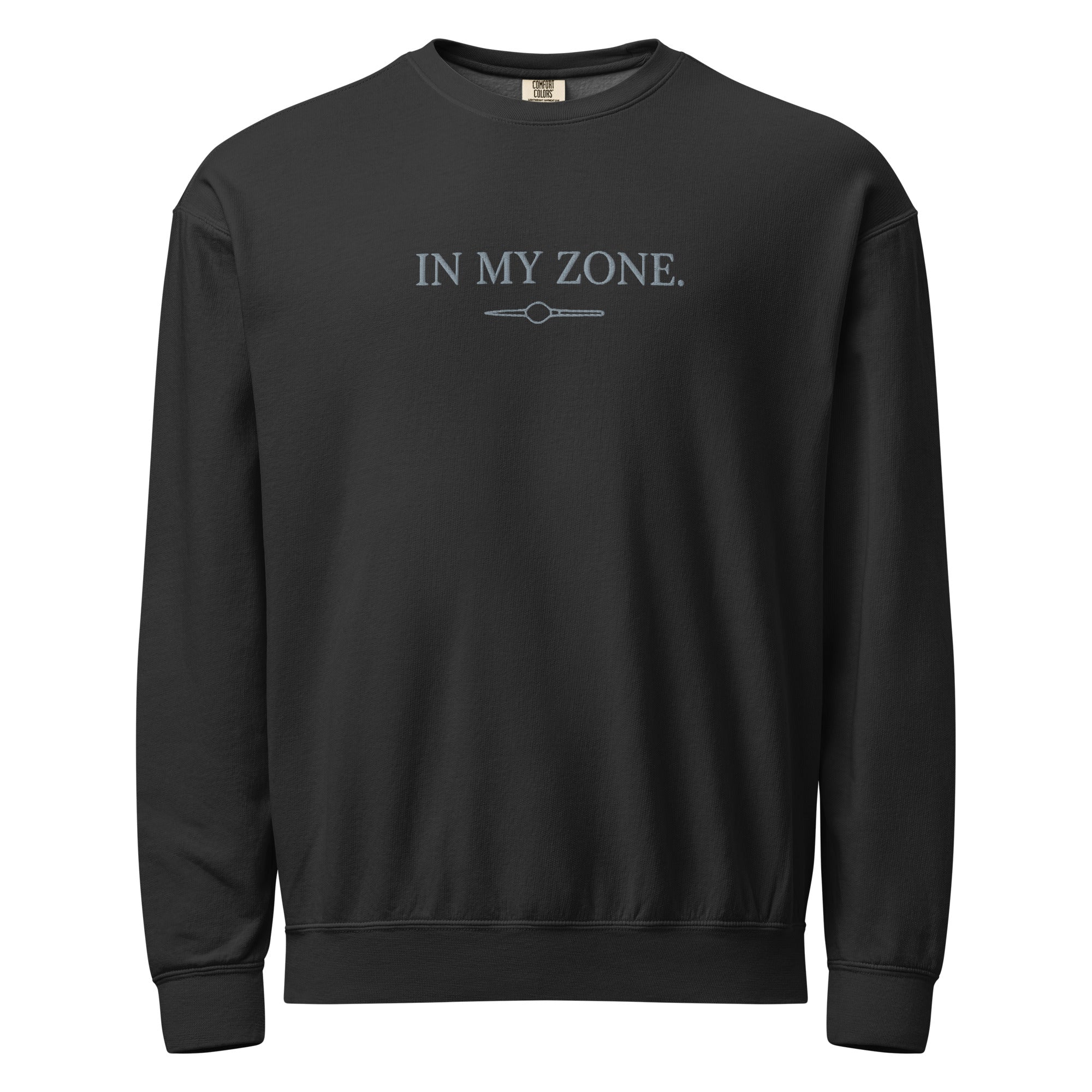 Black Comfort Colors zone embroidered sweatshirt with In My Zone design