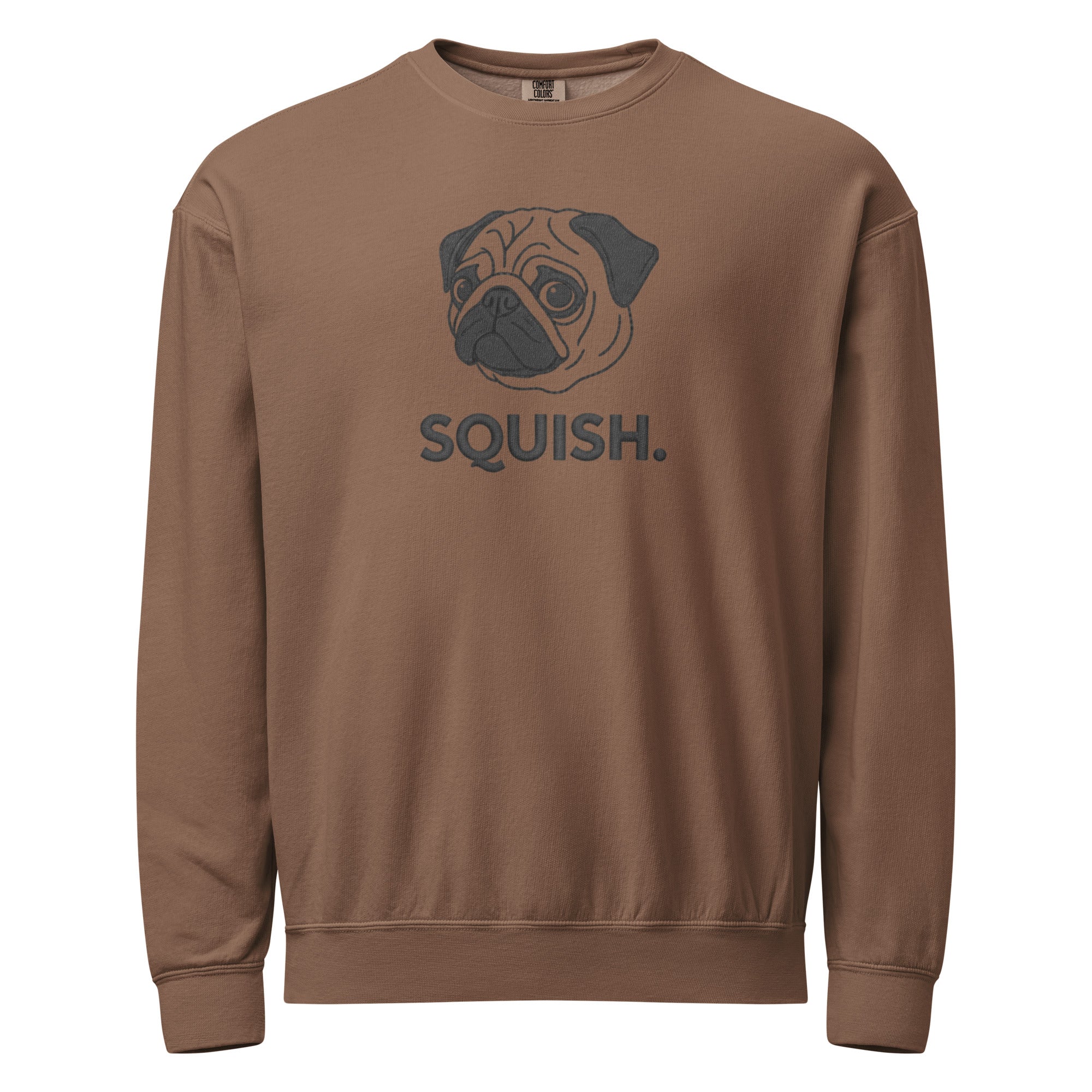 Brown pug face sweatshirt with squish text design
