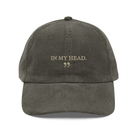 Olive green corduroy dad hat with In My Head embroidery